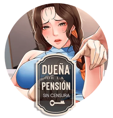 DUEÑA DE LA PENSIÓN
